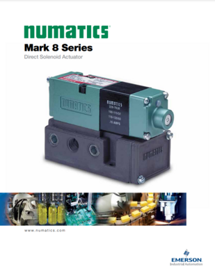 NUMATICS MK 8 CATALOG MARK 8 SERIES: DIRECT SOLENOID ACTUATOR